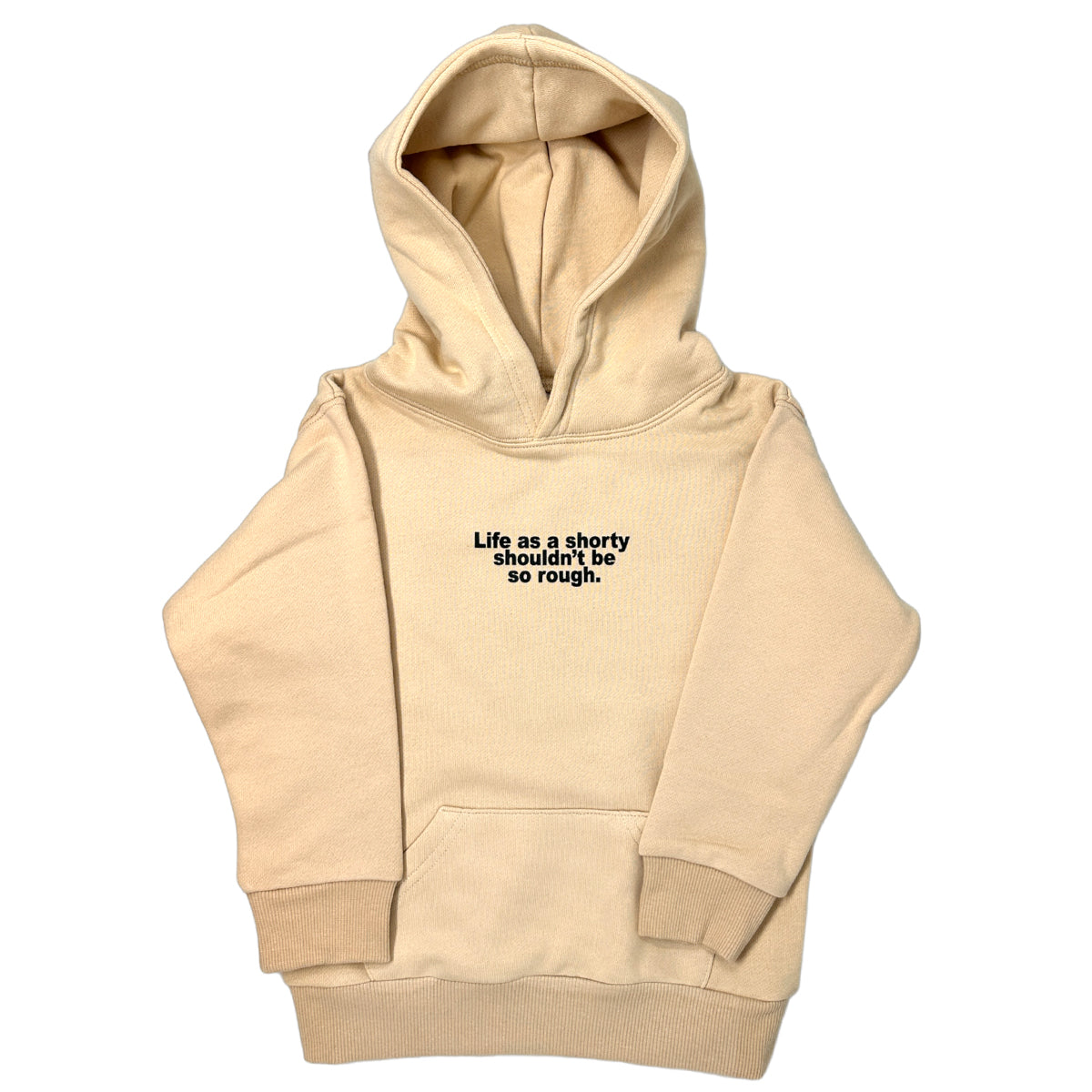 Life as a Shorty Hoodie (Sand)