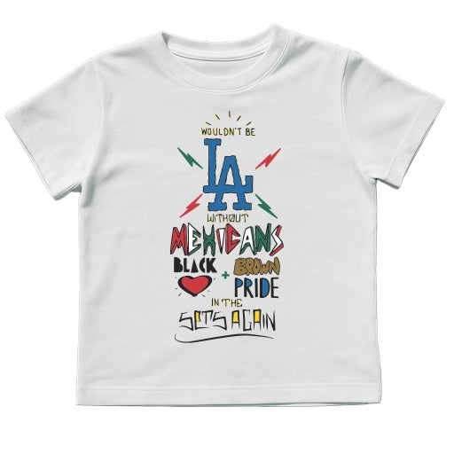 Wouldn't Be L.A. T-shirt (White)