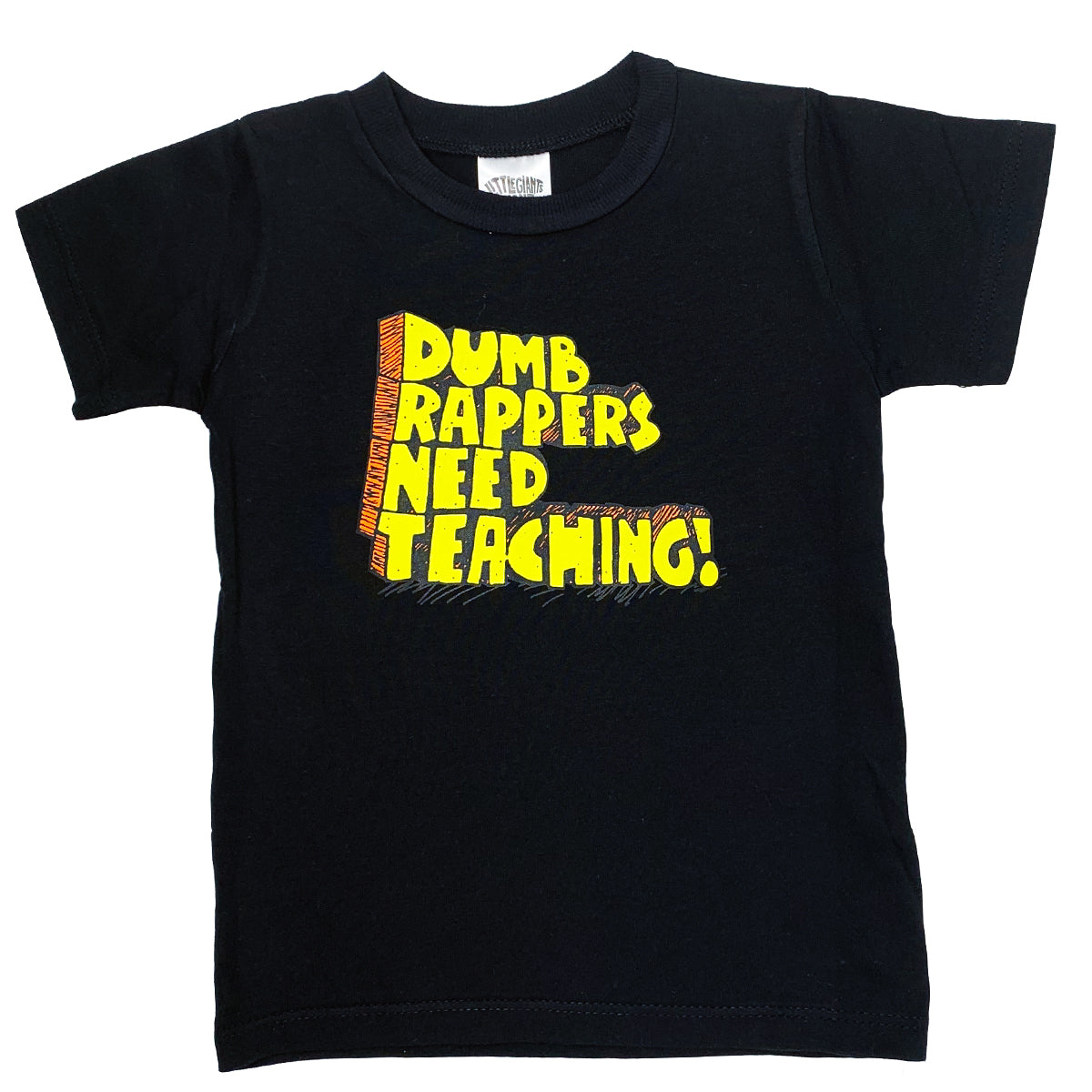 Rappers Need Teaching T-Shirt (Black)