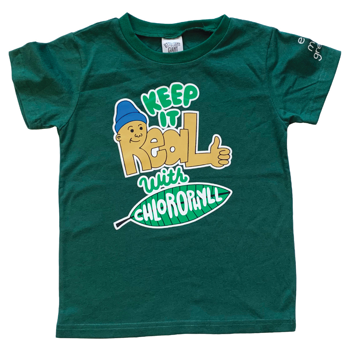 Keep It Real T-Shirt (Kale)