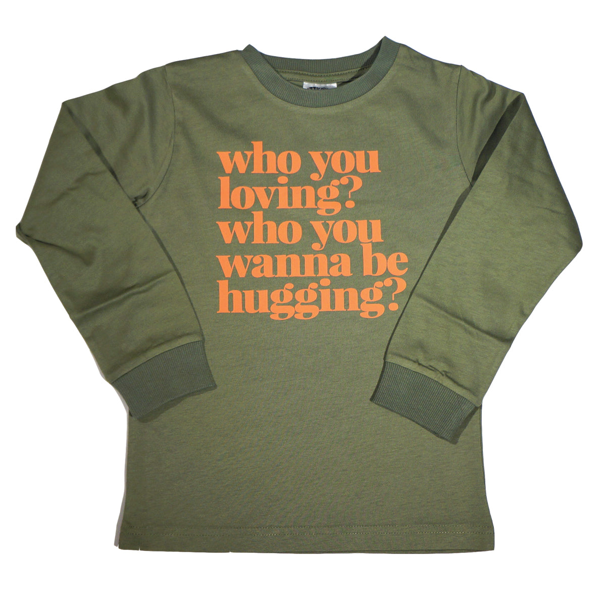 Who You Loving Long T-Shirt (Olive)