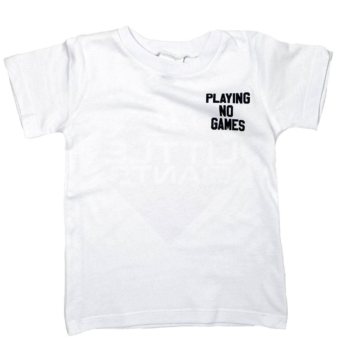 Playin' No Games T-shirt (White)