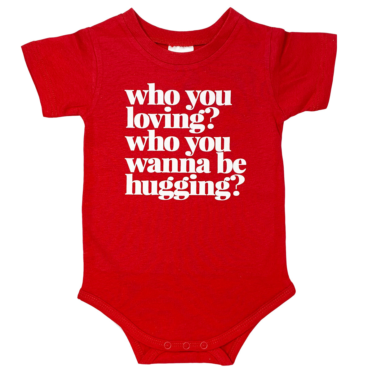 Who You Loving Onesie (Red)