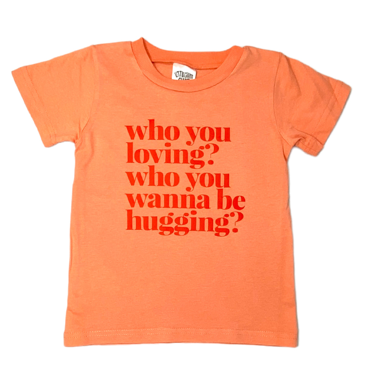Who You Loving T-Shirt (Coral)